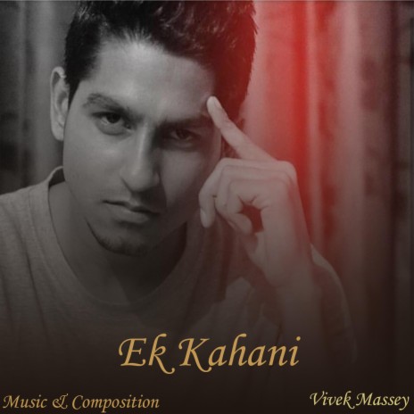 Ek Kahani | Boomplay Music