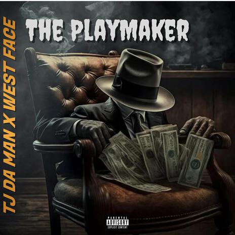 The Playmaker ft. Westface | Boomplay Music