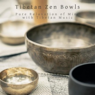 Pure Relaxation of Mind with Tibetan Music