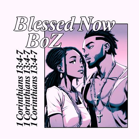 Blessed now (slowed)