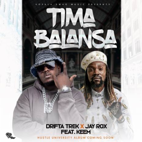 Tima Balaansa ft Jay Rox