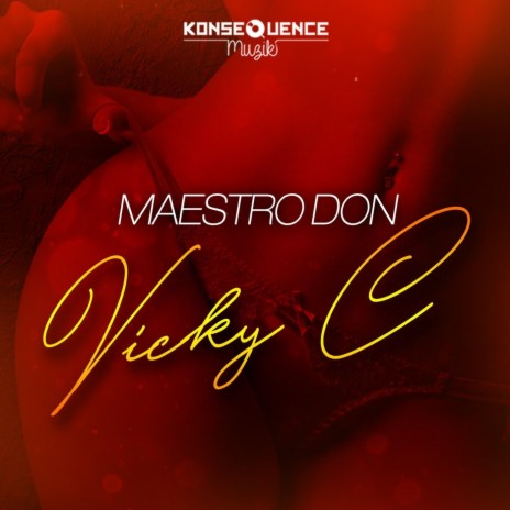 Vicky C (Radio Edit) | Boomplay Music