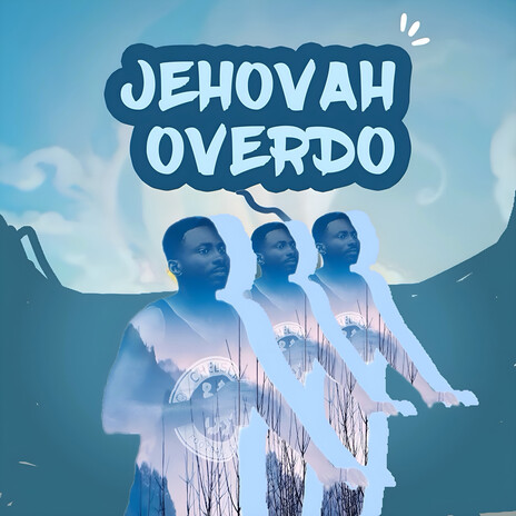 Jehovah Overdo (Rendition) ft. Queenies Ruby & Aaron Levy | Boomplay Music
