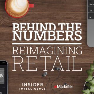 Reimagining Retail: How Retail Media Networks Look Different in 2023 and Predictions on Retail Media 2.0 | Jun 21, 2023