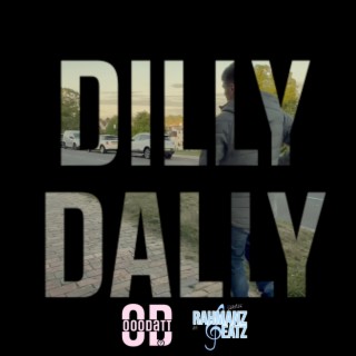 Dilly Dally