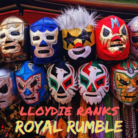 Royal Rumble | Boomplay Music