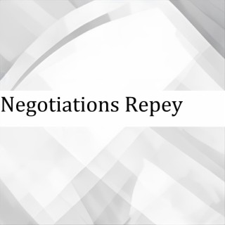 Negotiations Repey