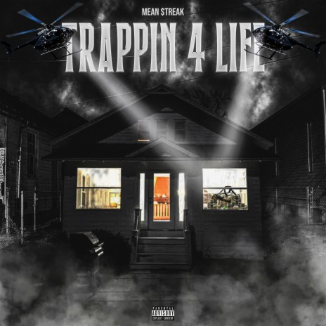 Trappin 4 Life | Boomplay Music