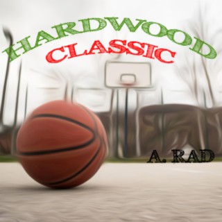 Hardwood Classic Freestyle