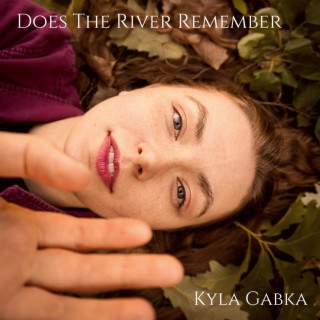 Does The River Remember lyrics | Boomplay Music