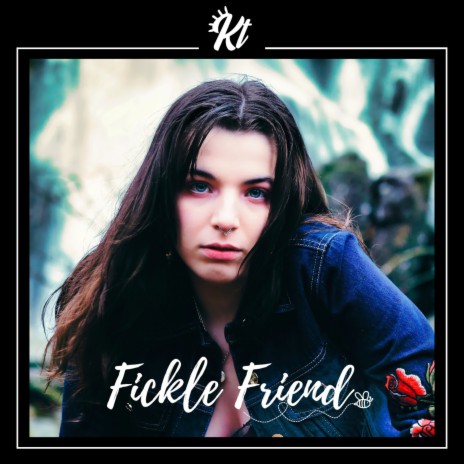 Fickle Friend | Boomplay Music