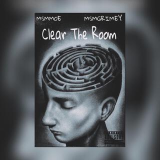 Clear The Room