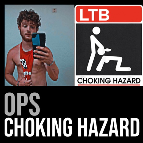 Ops Choking Hazard (Freestyle) | Boomplay Music