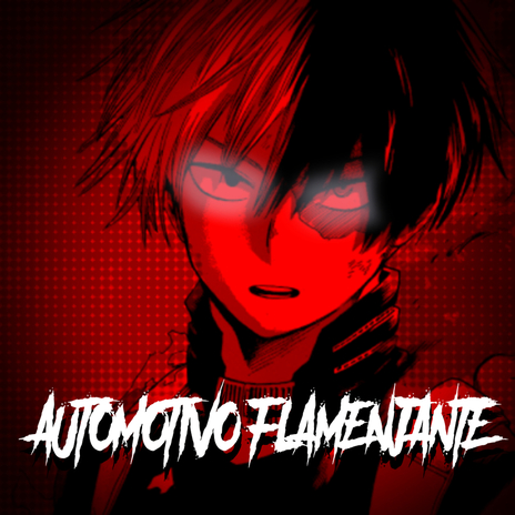 AUTOMOTIVO FLAMEJANTE | Boomplay Music