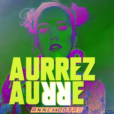 AURREZ AURRE | Boomplay Music