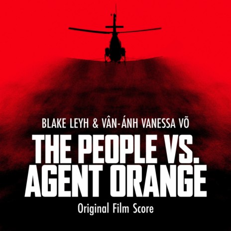 Agent Orange Main Titles ft. Vân-Ánh Vanessa Võ | Boomplay Music