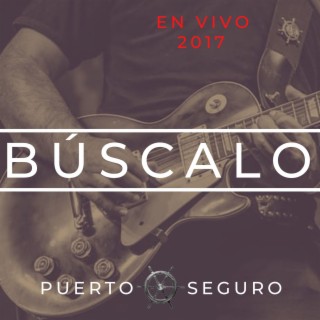 Búscalo (Live 2017)