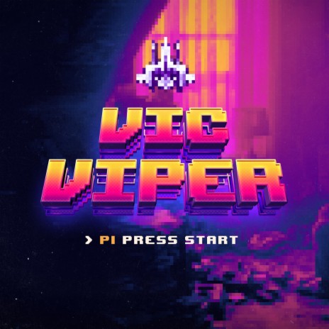 Vic Viper ft. Shred Krueger | Boomplay Music