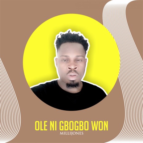 Ole Ni Gbogbo Won | Boomplay Music