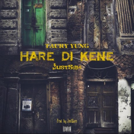 Hare Di Kene | Boomplay Music