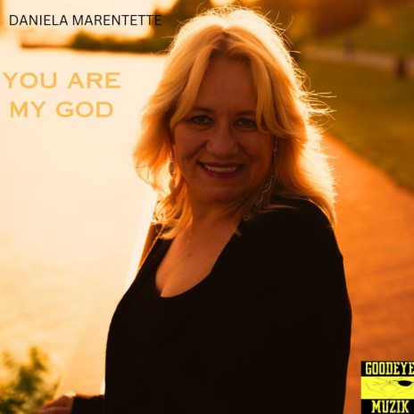 You Are My God | Boomplay Music