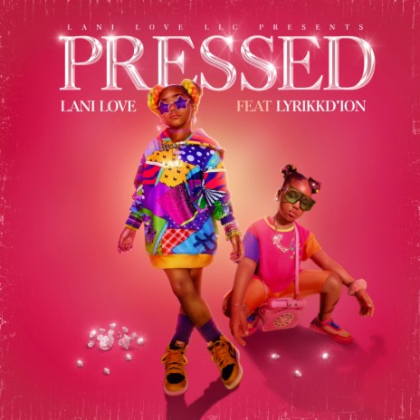PRESSED ft. Lyrikk Dion | Boomplay Music