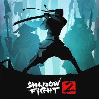 Shadow Fight 2 (Original Game Soundtrack, Vol. 2)
