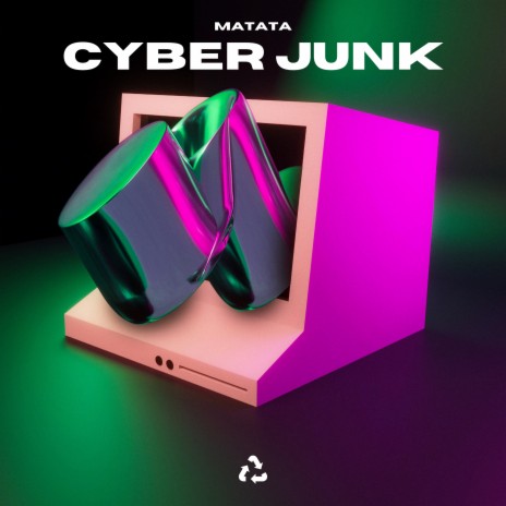 Cyber Junk | Boomplay Music