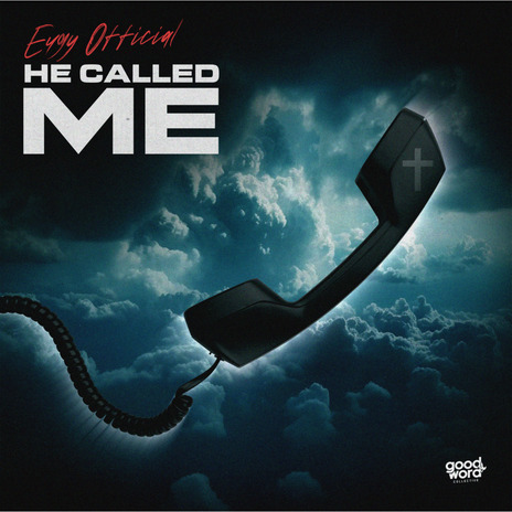 He Called Me | Boomplay Music