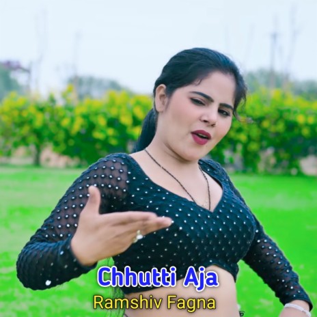 Chhutti Aja | Boomplay Music