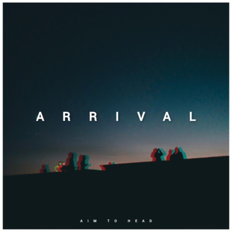 Arrival | Boomplay Music