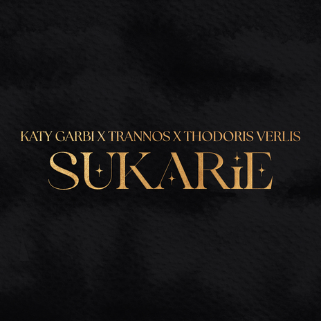 Sukarie (Remix) ft. Thodoris Verlis & Katy Garbi | Boomplay Music