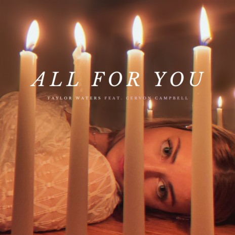 All For You ft. Cervon Campbell | Boomplay Music