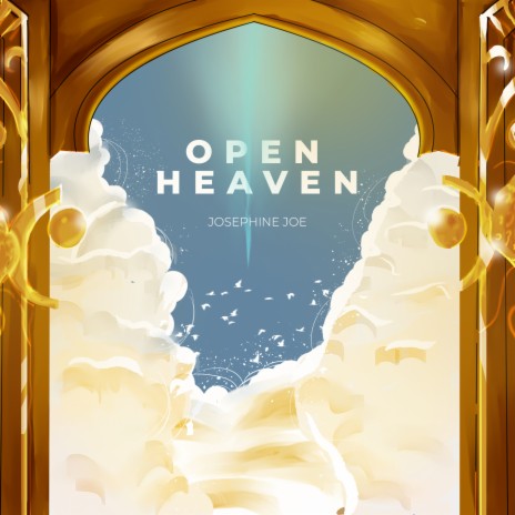 Open Heaven | Boomplay Music