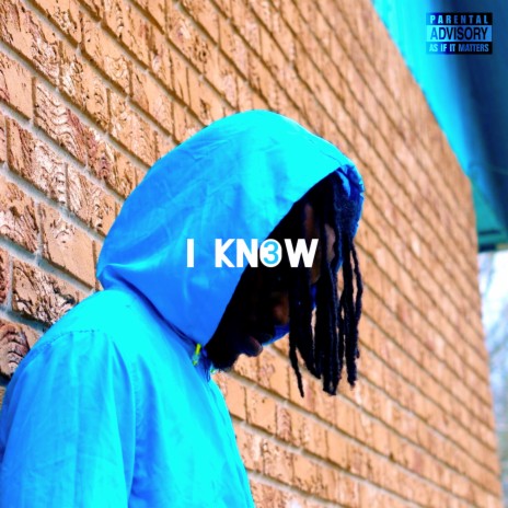 I Know | Boomplay Music