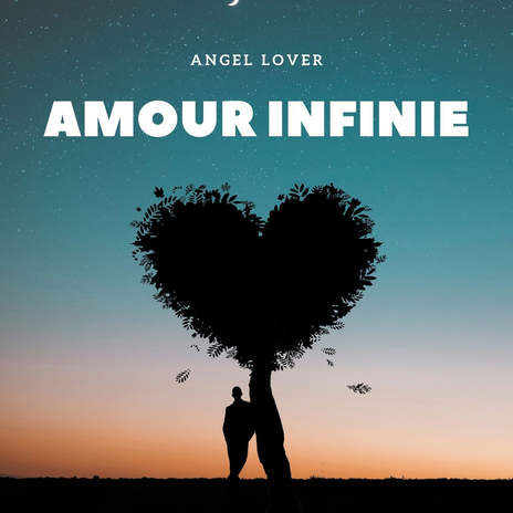 Amour infinie | Boomplay Music