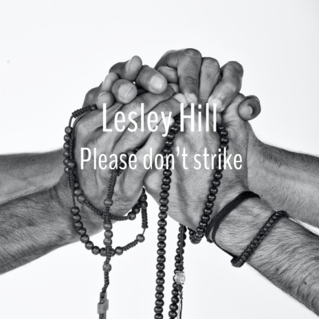 Please Don't Strike | Boomplay Music