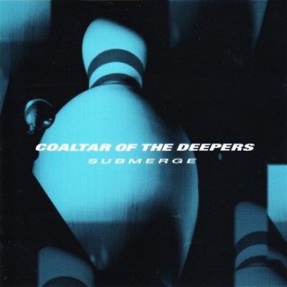 Coaltar Of The Deepers