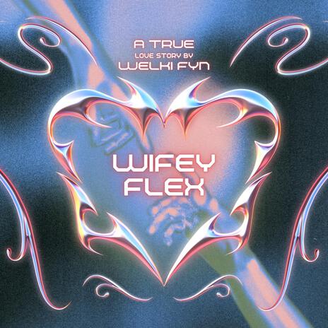 Wifey Flex | Boomplay Music