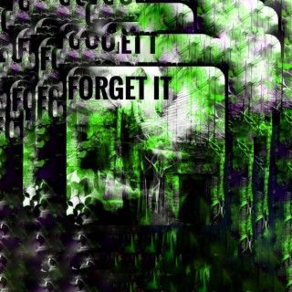 Forget it (DTB)