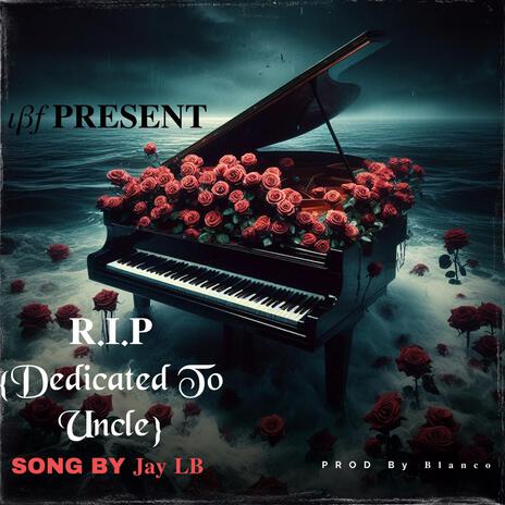 R.I.P | Boomplay Music