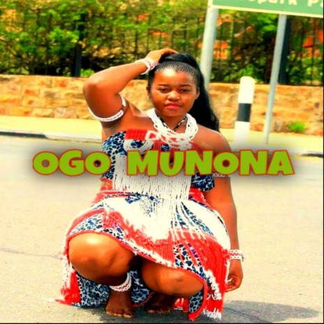 Ogo munona | Boomplay Music