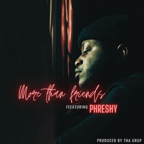 More Than Friends ft. Preshy | Boomplay Music