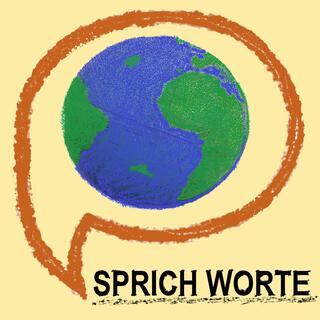 Sprich Worte