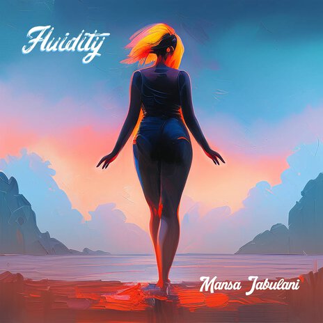 Fluidity | Boomplay Music