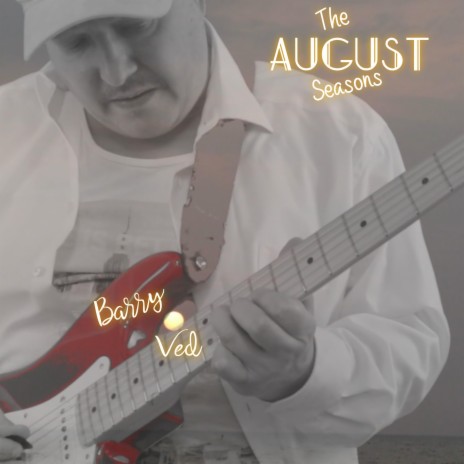 The Seasons: August | Boomplay Music