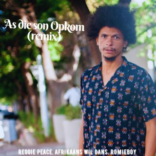 As Die Son Opkom (Afrikaans Wil Dans Remix)