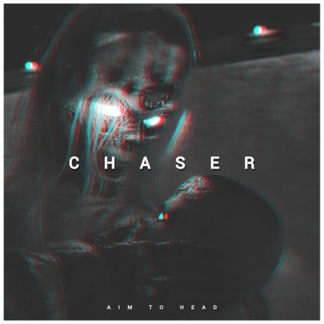 Chaser | Boomplay Music