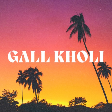 Gall Kholi