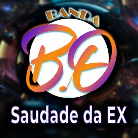 Saudade da Ex | Boomplay Music